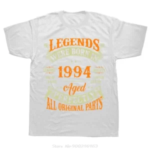 Funny 30th Birthday T-shirt Legends Were Born In 1994 Graphic Tshirt Summer O-neck Short Sleeve Tees Oversized Cotton T Shirt
